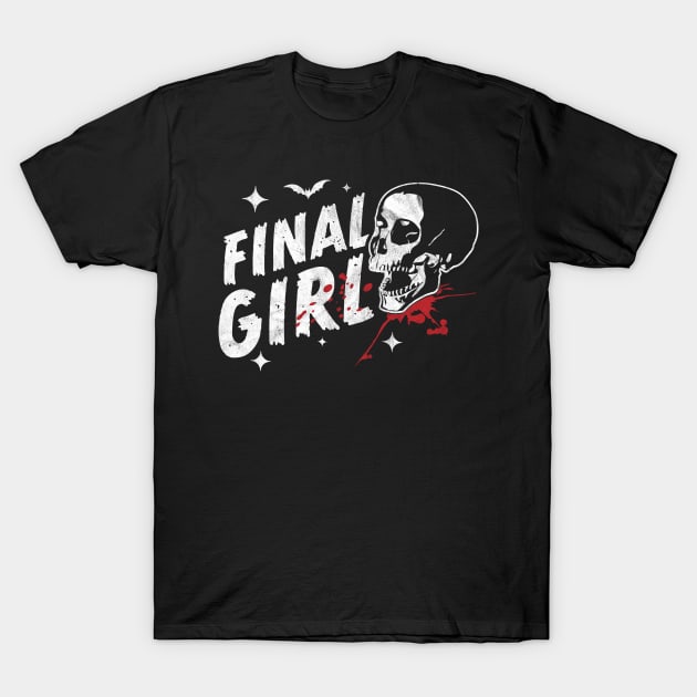 Final Girl Horror Movie Trope Slasher Film Skull Halloween T-Shirt by OrangeMonkeyArt